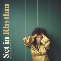 Joslyn - Set In Rhythm (Secret Spade Remix)