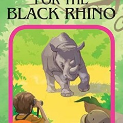 [Read] [PDF EBOOK EPUB KINDLE] Search for the Black Rhino (Choose Your Own Adventure #38) by  Alison