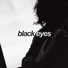 black eyes