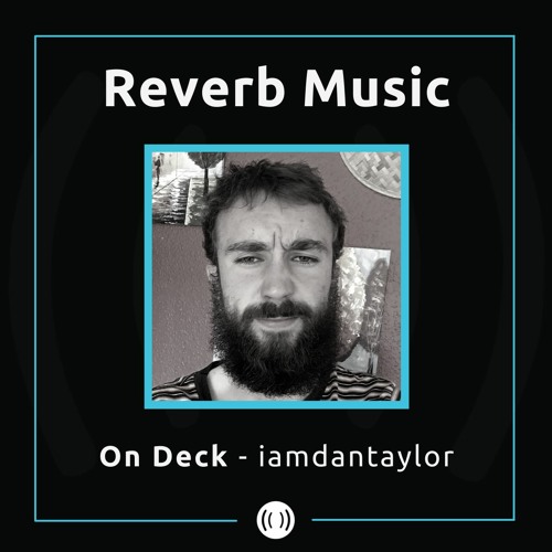 iamdantaylor - On Deck - 01