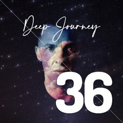 Deep Journey for Patreon 36
