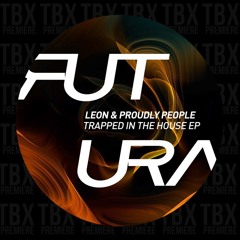 Premiere: Leon & Proudly People - With You [Futura]