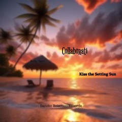 Kiss The Setting Sun