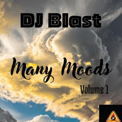 DJ Blast - Many Moods - Volume 1