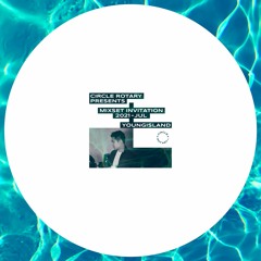 MIXSET INVITATION - YOUNGISLAND (JUNE 2021)