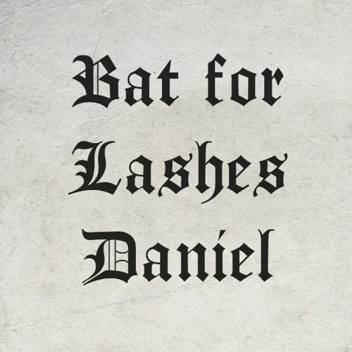 Stream Bat For Lashes Daniel (Medieval Style, Bardcore) by