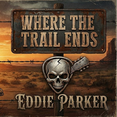 Where the Trail Ends