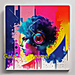 Galactic Dreamer