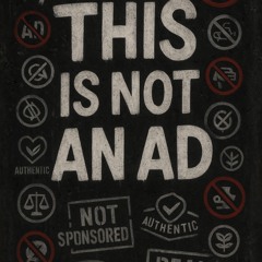 This Is Not An Ad