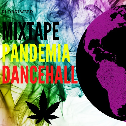 Mix Pandemia Dancehall