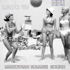 LATO '24 || MASOVIAN SUMMER SOUND
