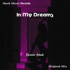 Hussein Arbabi - In My Dreams