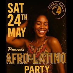 AfroLatino Party - Terminus Club Olten - 24MAY25