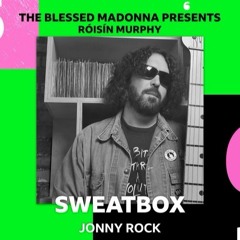 Jonny Rock @ Sweat box BBC 6 for The Blessed Madonna Presents Roisin Murphy