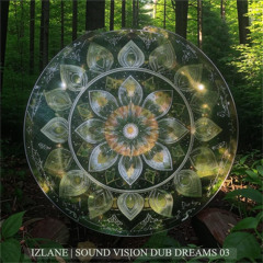 Sound Vision Dub Dreams 03
