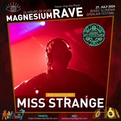 MAGNESIUM RAVE 2024 PROMO | Miss Strange