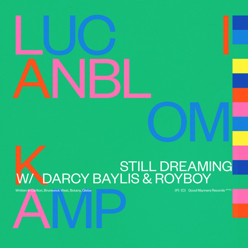 Still Dreaming (feat. Darcy Baylis & ROYBOY)