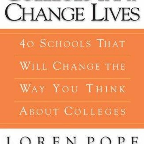 Stream doc colleges that change lives 40 schools that will change the