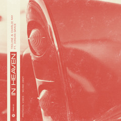 In Heaven (Extended Mix) [feat. Jordan Grace]