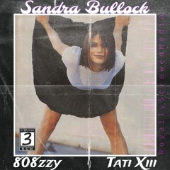 tatixiii.808zzy.sandrabullock.rd4