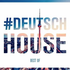 Best Of Deutsch House Juli 2023