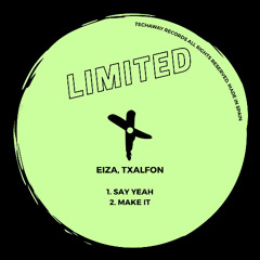 Eiza - Say Yeah (Original Mix)_TLT148