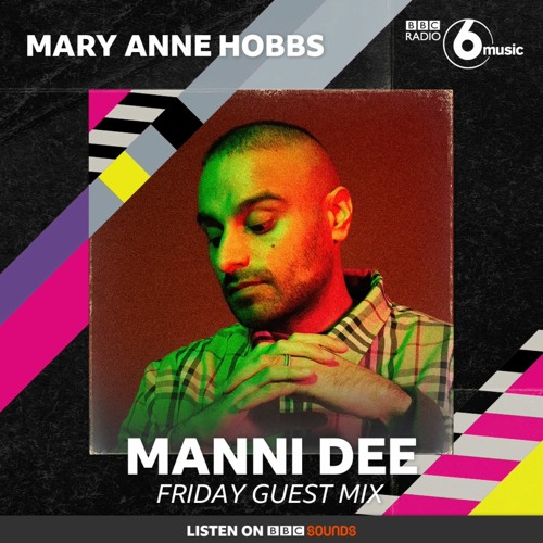 BBC6 Music - Guest mix for Mary Anne Hobbs
