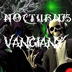 DYNASTY - VANGIANY X NOCTURN75