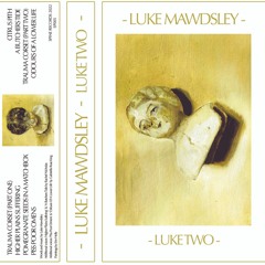 02 - LUKE MAWDSLEY - HIGHER PLAINS SUFFERING