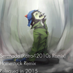 Serenade (Retro42010s Remix)
