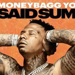 Moneybagg Yo Said Sum Unofficial Remix-Ivy Reign