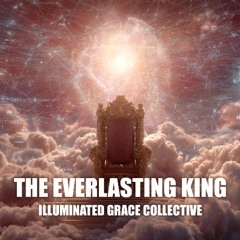 The Everlasting King