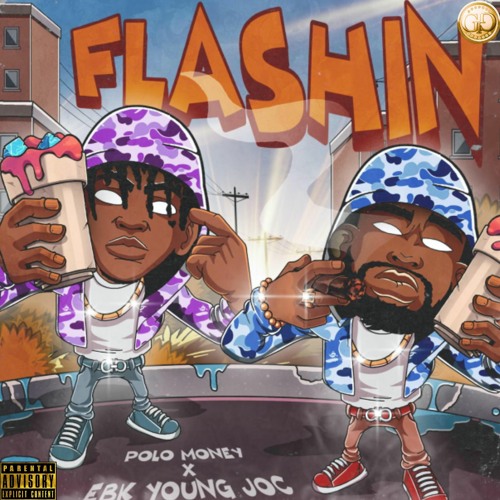 Flashin feat. EBK Young Joc