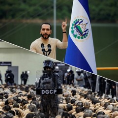 El Salvador: The “World’s Coolest Dictator” and the Trade-Off Between Security and Democracy