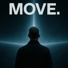 MOVE.