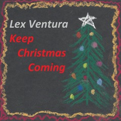 Keep Christmas Coming