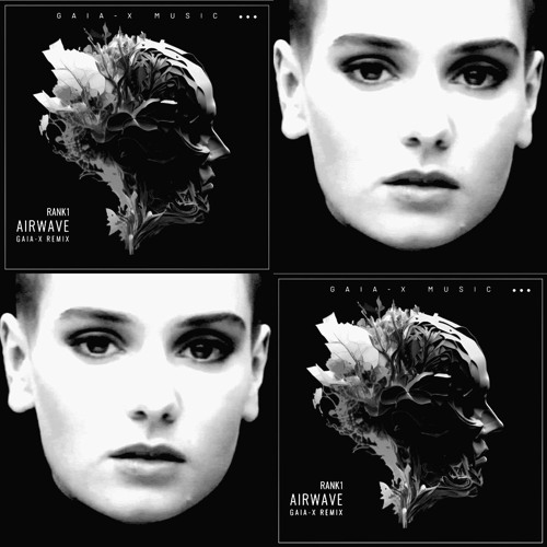 Rank1 Airwave (Gaia-X Remix)Vs Sinead O'Connor - Nothing Compares 2 U (Yao Moua Mashup)