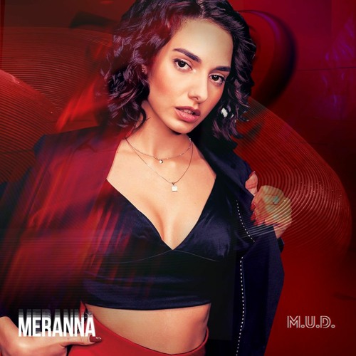 Meranna - M.U.D. (podcast 01)