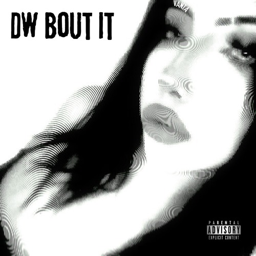 Dw Bout It [icee x perccd]