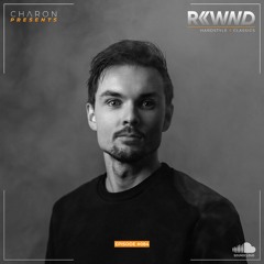 Charon pres. R«WND 084 | Back To My Roots #4