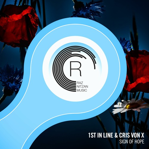 1st In Line & Cris Von X - Sign Of Hope