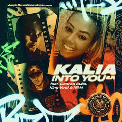 Kalia & Conrad Subs ft Nikki 'Into You' [Jungle Mania Recordings]