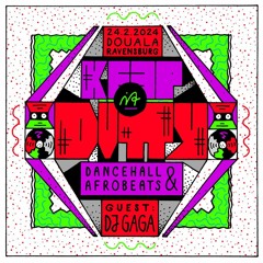 Keep It DUTTY - Keep It REAL & DJ GAGA 02.24.mp3