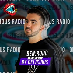 Delicious Radio Podcast @ Mixed By Ben:Rodd