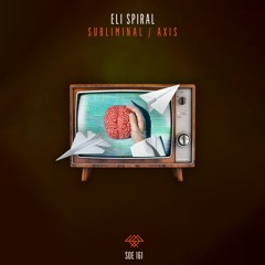 PREMIERE: Eli Spiral & Craig Heneveld - Subliminal Mind (Original Mix) [Sounds Of Earth]