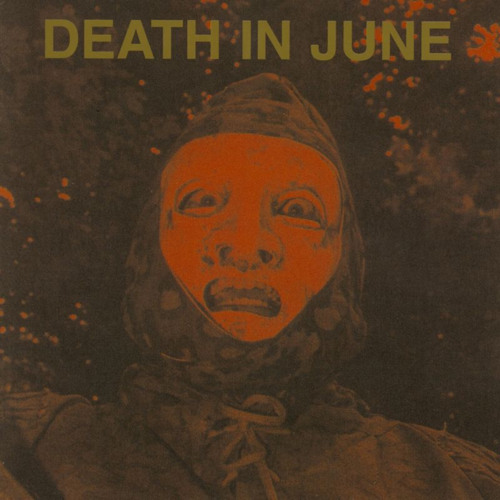 Stream The Guilty Have No Pride by Death In June | Listen