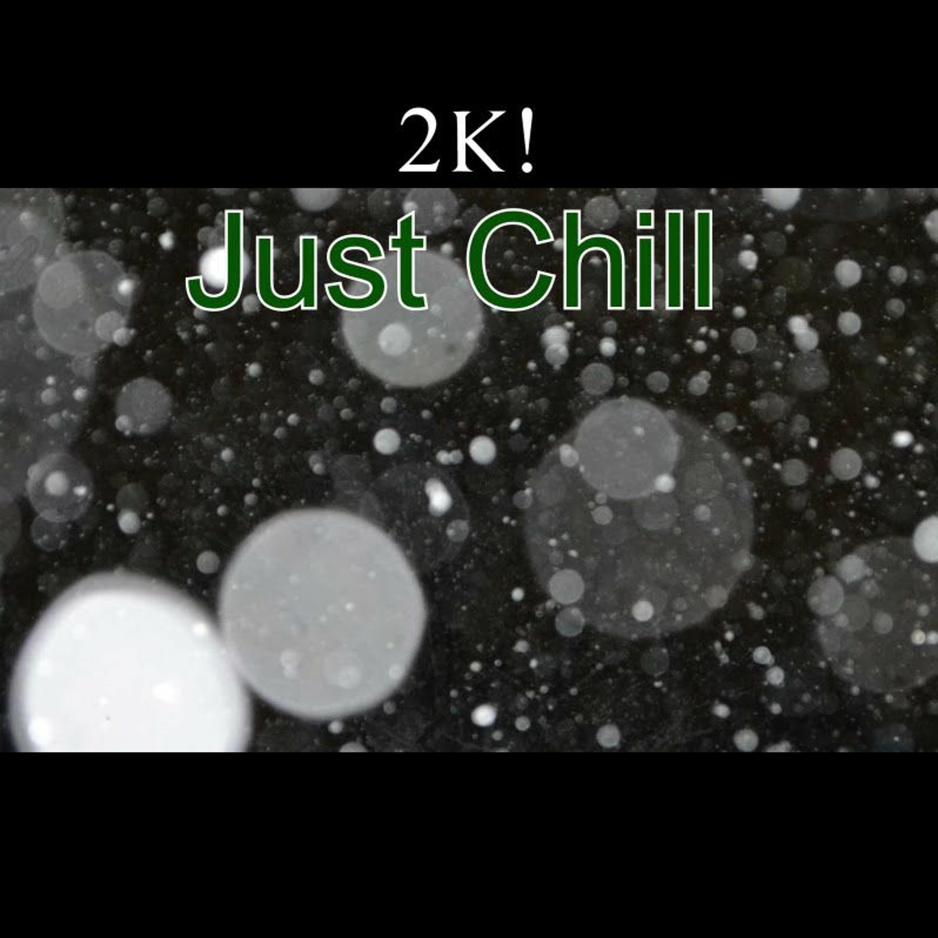 Just Chill episode artwork