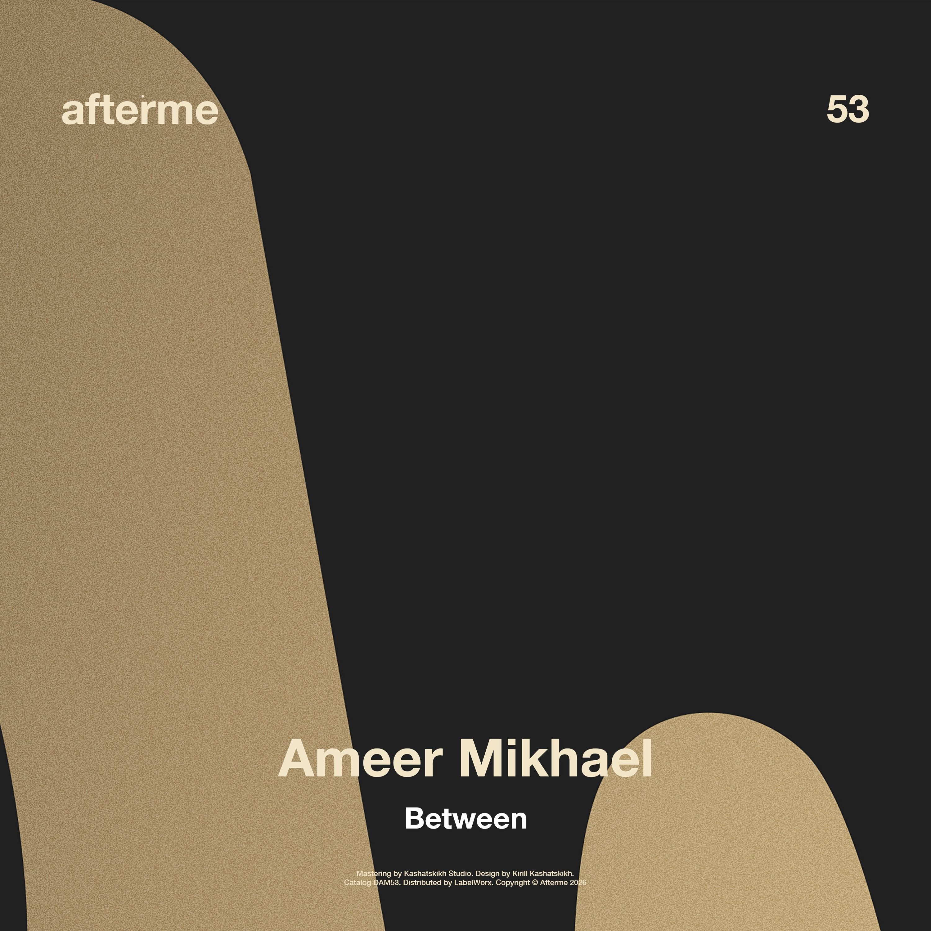 Ameer Mikhael - Between (Original Mix) episode artwork