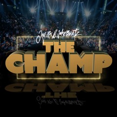 The Champ Jay-Roc X Jakebeatz
