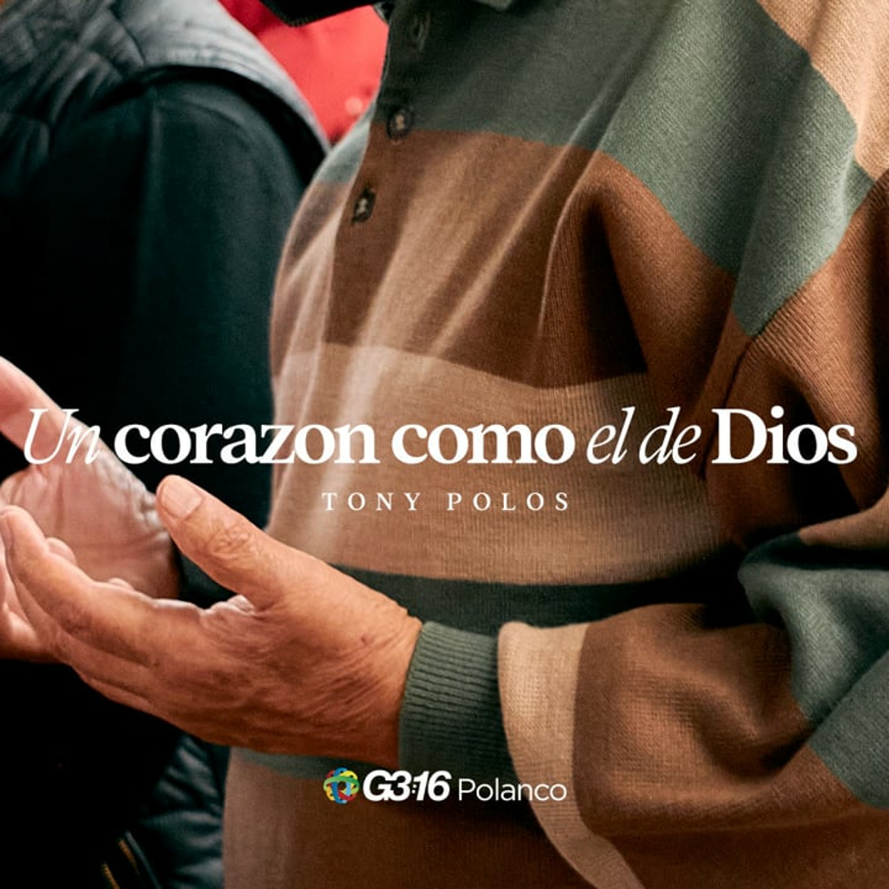 Un Corazón como el de Dios por Tony Polos episode artwork